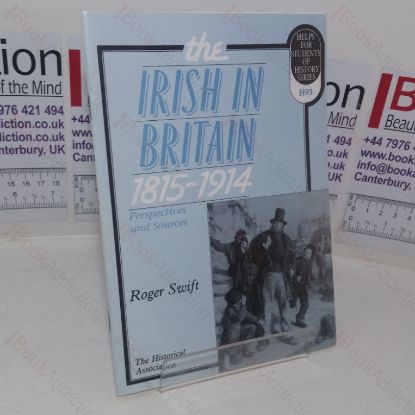 Picture of The Irish in Britain, 1815-1914 (Helps For Students of History series, No. H93)