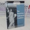 Picture of The American Diplomatic Tradition (New Appreciations in History series, No.29)