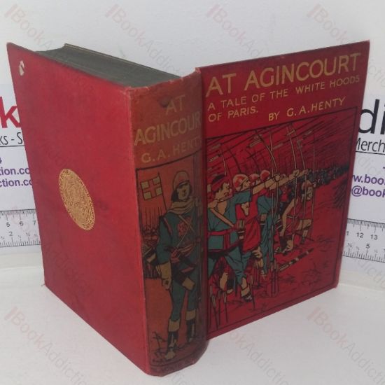 Picture of At Agincourt: A Tale of the White Hoods of Paris