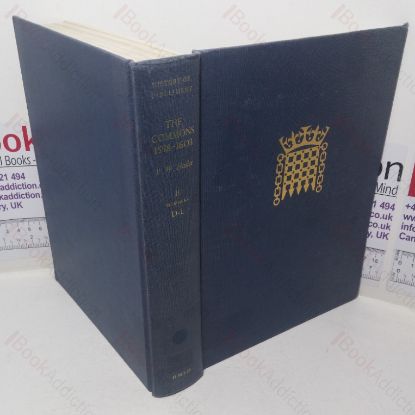 Picture of The House of Commons, 1558-1603, Volume II - Members D-L (History of Parliament series)