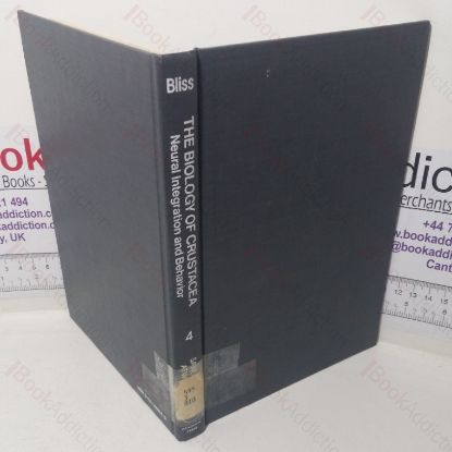 Picture of Neural Integration and Behaviour, Volume 4 (Biology of Crustacea series)