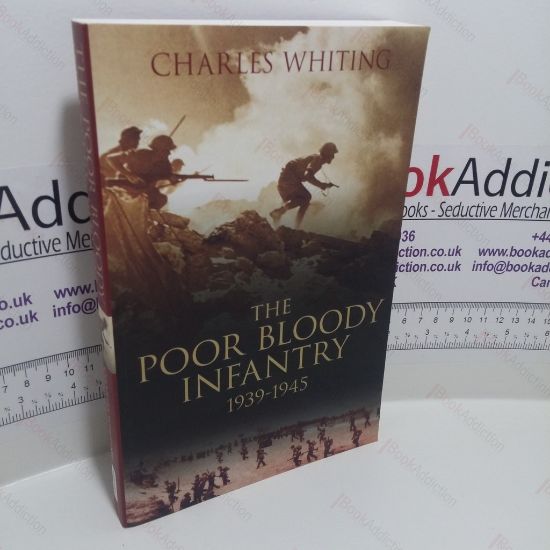 Picture of Poor Bloody Infantry, 1939-1945
