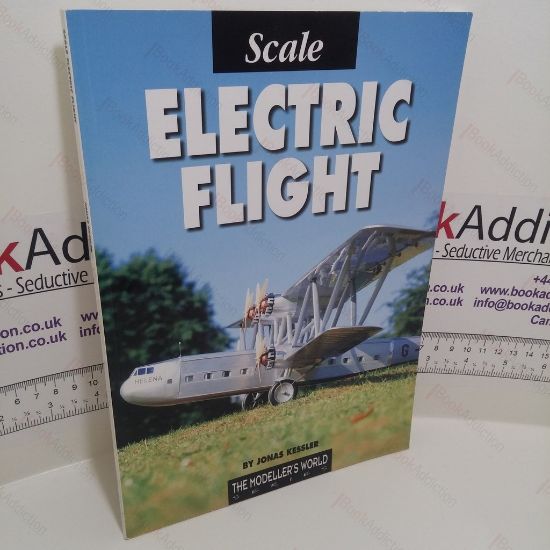 Picture of Scale Electric Flight (Modeller's World Series)