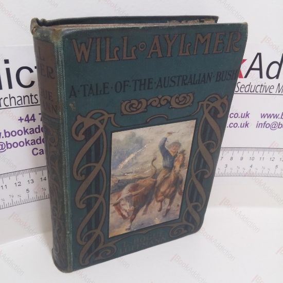 Picture of Will Aylmer : A Tale Of The Australian Bush