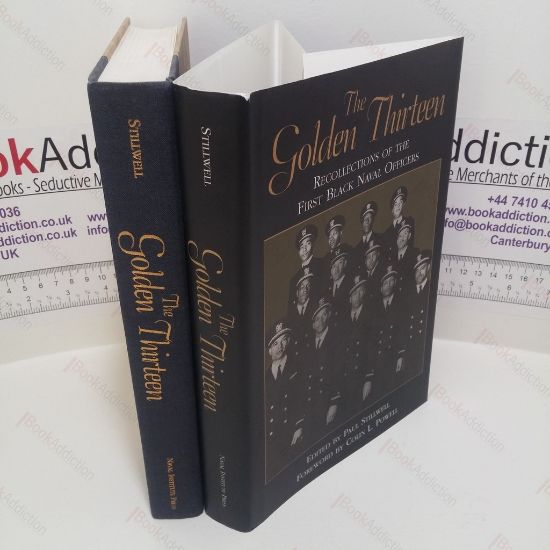 Picture of The Golden Thirteen : Recollections of the First Black Naval Officers