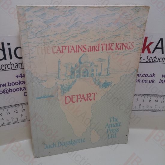 Picture of The Captains and The Kings Depart : Life in India, 1928-1946