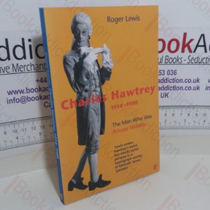 Picture of Charles Hawtrey, 1914-1988: The Man Who Was Private Widdle