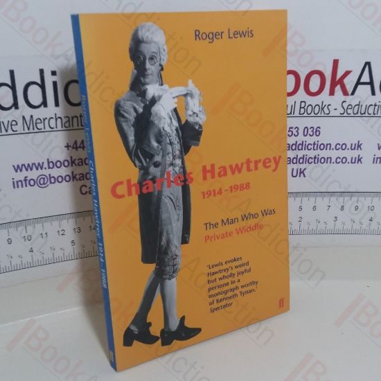 Picture of Charles Hawtrey, 1914-1988: The Man Who Was Private Widdle