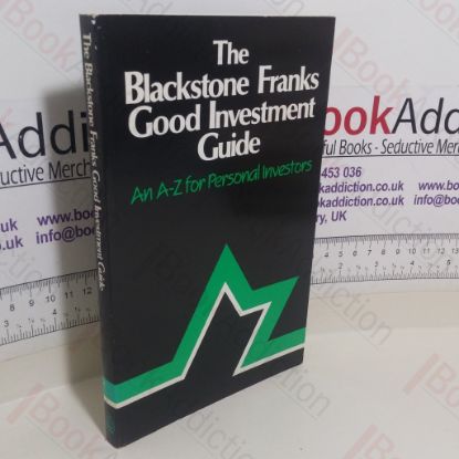 Picture of The Blackstone Franks Good Investment Guide: An A-Z for Personal Investors