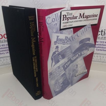 Picture of The Popular Magazine in Britain and the United States, 1880-1960