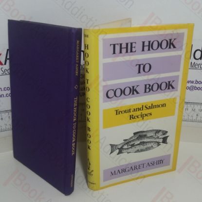 Picture of Hook to Cook Book: Recipes for Trout, Sea Trout and Salmon
