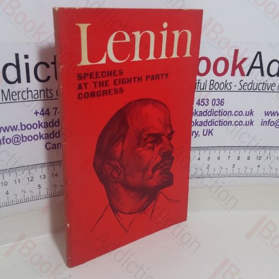 Picture of Lenin: Speeches at the Eighth Party Congress