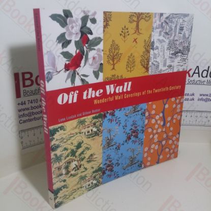 Picture of Off the Wall: Wonderful Wall Coverings of the Twentieth Century