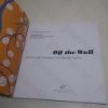 Picture of Off the Wall: Wonderful Wall Coverings of the Twentieth Century