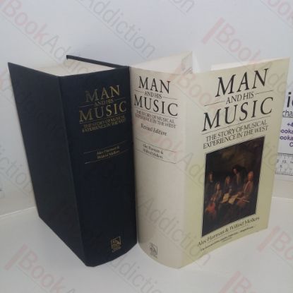 Picture of Man and His Music: The Story of Musical Experience in the West