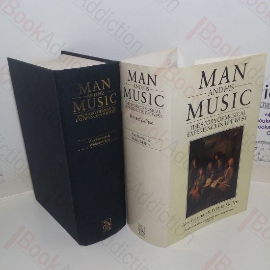 Picture of Man and His Music: The Story of Musical Experience in the West