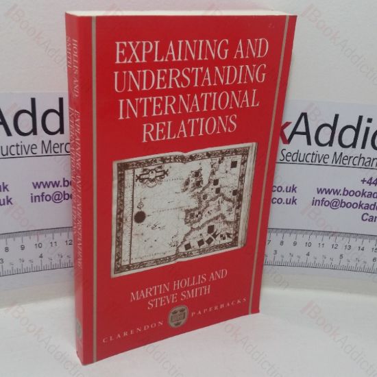 Picture of Explaining and Understanding International Relations