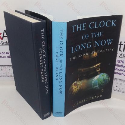 Picture of The Clock of Long Now: Time and Responsibility