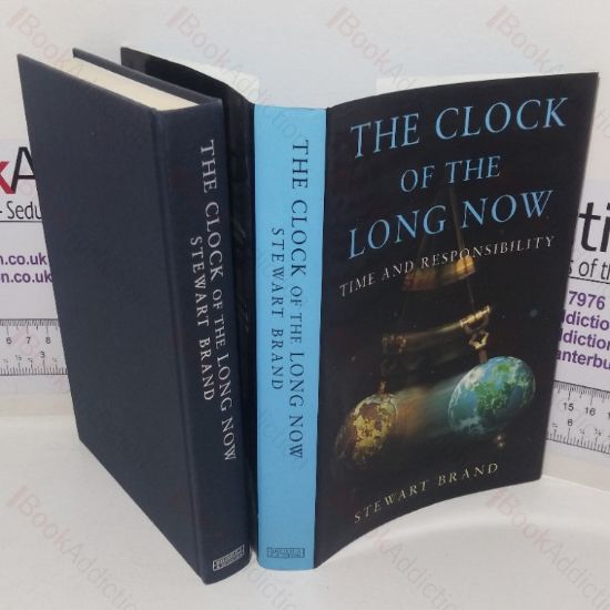 Picture of The Clock of Long Now: Time and Responsibility