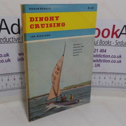 Picture of Dinghy Cruising (Bosun Books, No. 17)