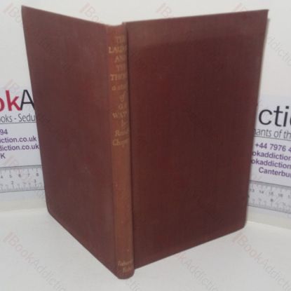 Picture of The Laurel and the Thorn: A Study of G F Watts