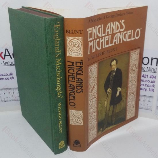 Picture of England's Michelangelo: A Biography of George Frederick Watts