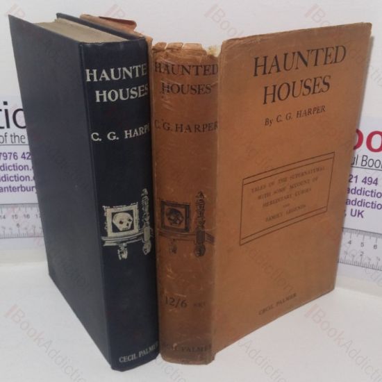 Picture of Haunted Houses: Tales of the Supernatural, with Some Account of Hereditary Curses and Family Legends