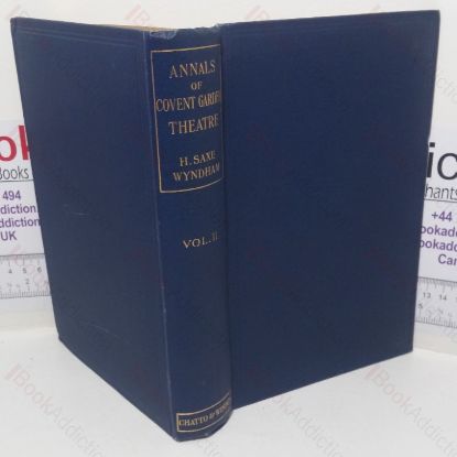 Picture of The Annals of Covent Garden Theatre from 1732 to 1897, Volume II