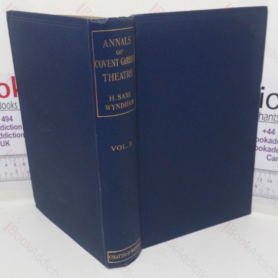 Picture of The Annals of Covent Garden Theatre from 1732 to 1897, Volume II