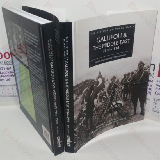 Picture of History of WWI: Gallipoli & the Middle East from the Dardanelles to Mesopotamia (The History of World War I series)