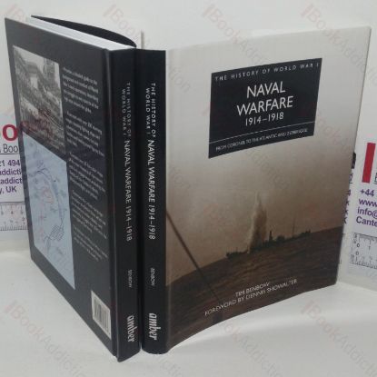 Picture of Naval Warfare,1914-1918: From Coronel to the Atlantic And Zeebrugge (The History of World War I series)