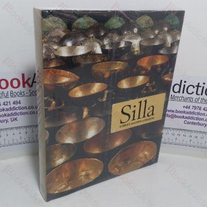 Picture of Silla: Korea's Golden Kingdom