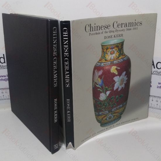 Picture of Chinese Ceramics: Porcelain of the Qing Dynasty, 1644-1911 (Victoria and Albert Museum, Far Eastern series)