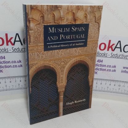 Picture of Muslim Spain and Portugal: A Political History of al-Andalus