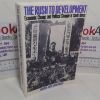 Picture of The Rush to Development: Economic Change and Class Struggle in South Korea