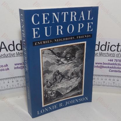 Picture of Central Europe: Enemies & Neighbors & Friends