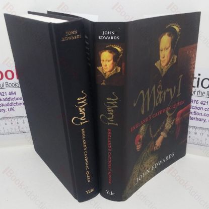 Picture of Mary I: England's Catholic Queen (The English Monarchs series)