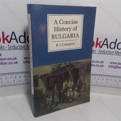 Picture of A Concise History of Bulgaria (Cambridge Concise Histories series)