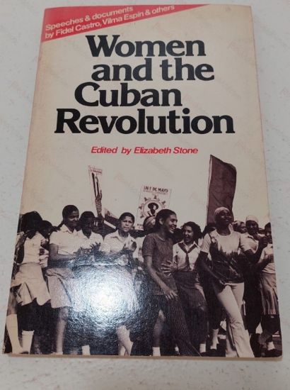 Picture of Women and the Cuban Revolution : Speeches and Documents by Fidel Castro, Vilma Espin and others