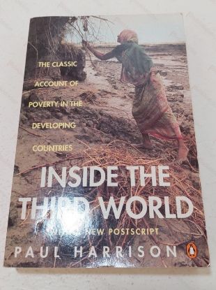 Picture of Inside the Third World (Poverty in Developing Countries), with a new Postscript