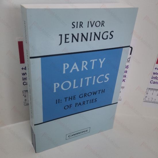 Picture of Party Politics : Volume 2 - The Growth of Parties