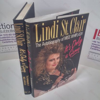 Picture of It's Only a Game : The Autobiography of Miss Whiplash