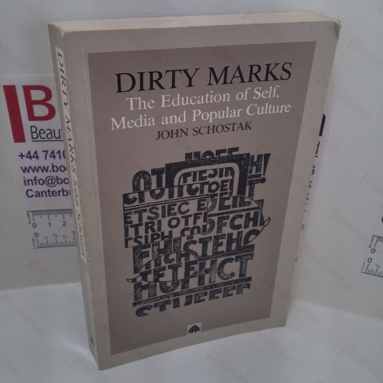 Picture of Dirty Marks : The Education of Self, Media, and Popular Culture