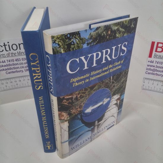 Picture of Cyprus : Diplomatic History and the Clash of Theory in International Relations