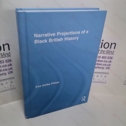 Picture of Narrative Projections of a Black British History