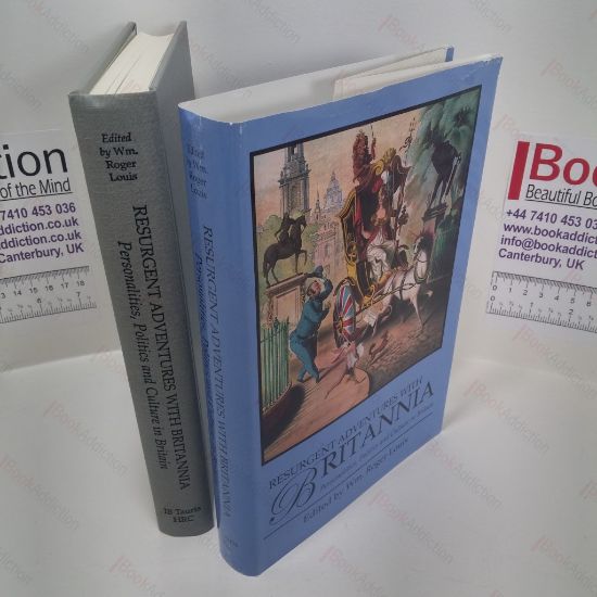 Picture of Resurgent Adventures With Britannia : Personalities, Politics and Culture in Britain