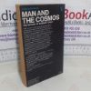 Picture of Man and the Cosmos: The Nature of Science Today