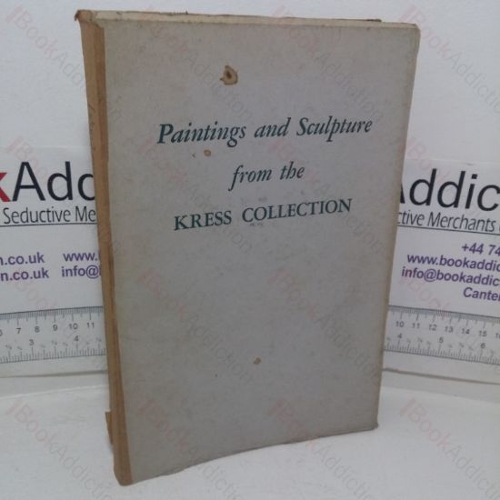 Picture of Paintings and Sculpture from the Kress Collection