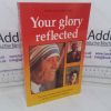 Picture of Your Glory Reflected: 20 Outstanding Christians of the 20th Century