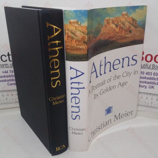 Picture of Athens: A Portrait of the City in its Golden Age